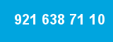 921 638 71 10 921 638 71 10